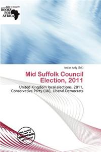 Mid Suffolk Council Election, 2011
