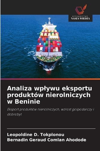 Analiza wplywu eksportu produktów nierolniczych w Beninie