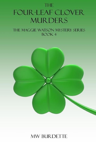 The Four-Leaf Clover Murders