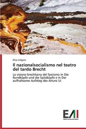 Il nazionalsocialismo nel teatro del tardo Brecht