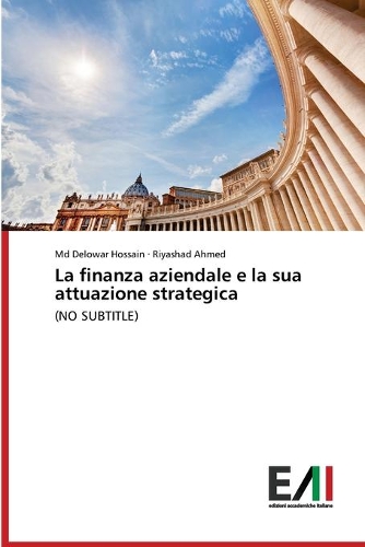 La finanza aziendale e la sua attuazione strategica