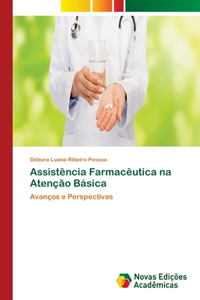 Assistência Farmacêutica na Atenção Básica