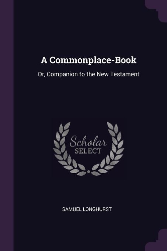 A Commonplace-Book