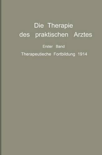 Die Therapie des praktischen Arztes
