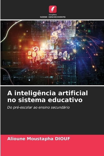 A inteligência artificial no sistema educativo