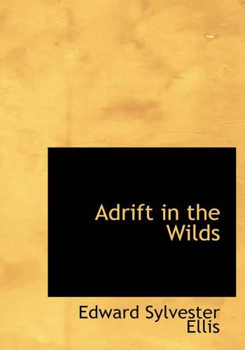 Adrift in the Wilds