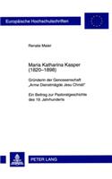 Maria Katharina Kasper (1820-1898)