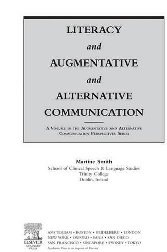 Literacy and Augmentative and Alternative Communication