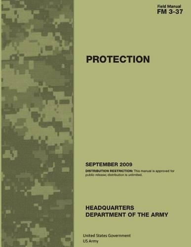 Field Manual FM 3-37 Protection September 2009