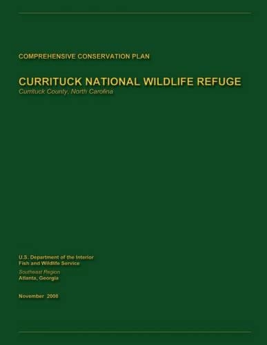 Currituck National Wildlife Refuge Comprehensive Conservation Plan