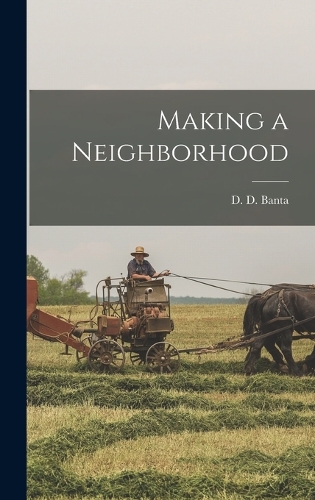 Making a Neighborhood