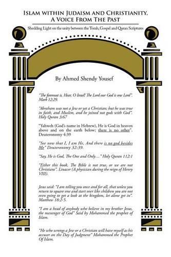 Islam Within Judaism and Christianity, a Voice from the Past