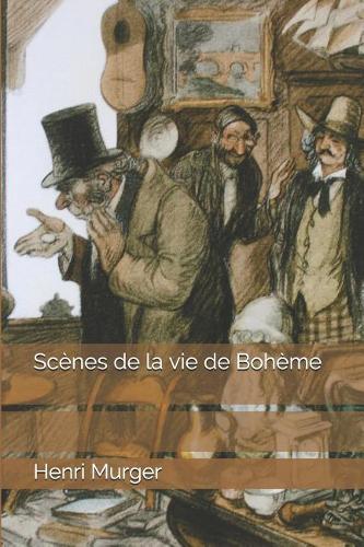 Scènes de la Vie de Bohème