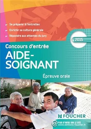 Aide-Soignant Epreuve Orale Concours D'Entree 2015