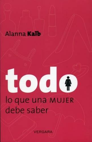 Todo Lo Que una Mujer Debe Saber/Todo Lo Que un Hombre Debe Saber