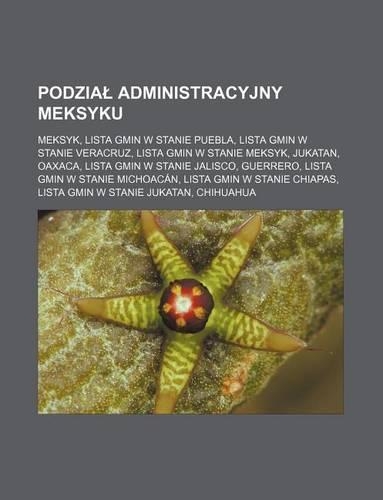 Podzia Administracyjny Meksyku