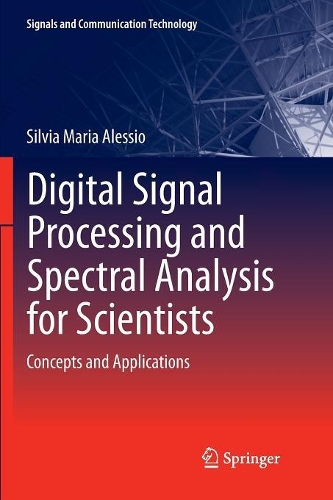 Digital Signal Processing and Spectral Analysis for Scientists