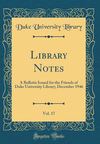 Library Notes, Vol. 17