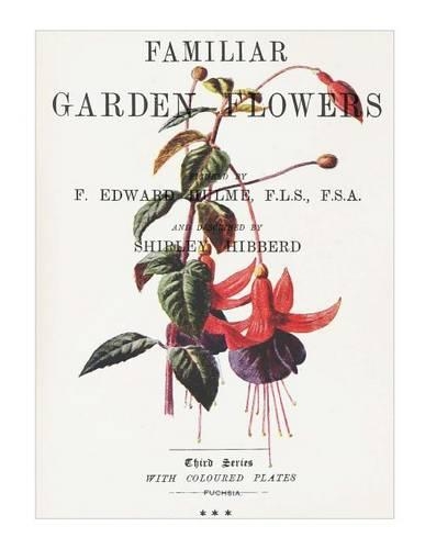 Familiar Garden Flowers