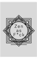Zen as F*ck