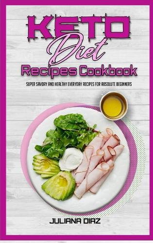 Keto Diet Recipes Cookbook