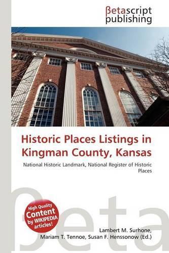 Historic Places Listings in Kingman County, Kansas: (English)