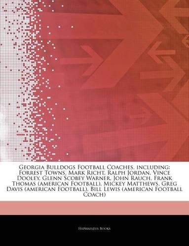 Articles on Georgia Bulldogs Football Coaches, Including
