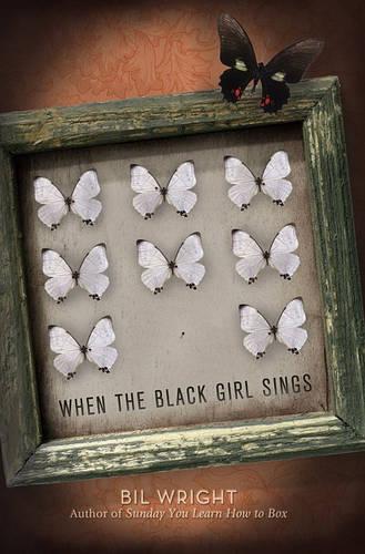 When the Black Girl Sings: (English)