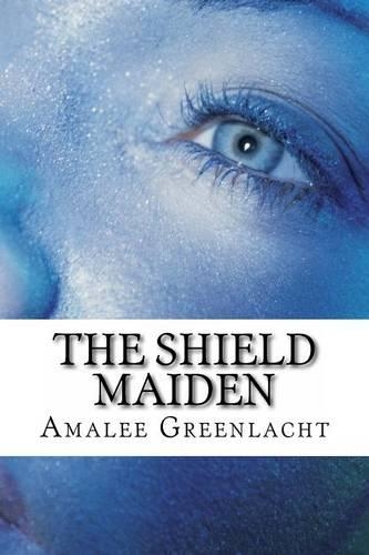 The Shield Maiden