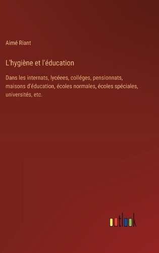 L'hygiène et l'éducation