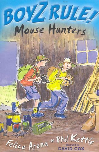 Boyz Rule 29: Mouse Hunters