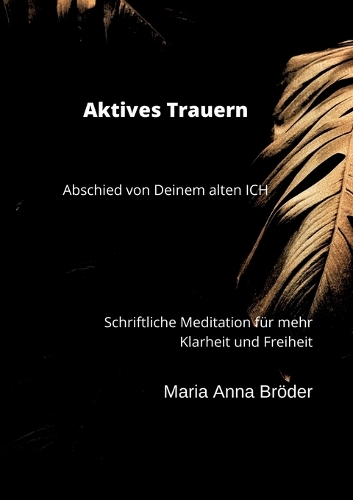 Aktives Trauern
