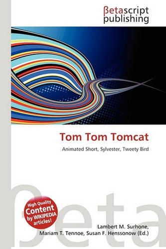 Tom Tom Tomcat