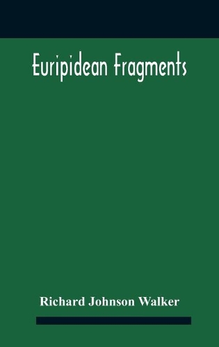 Euripidean Fragments