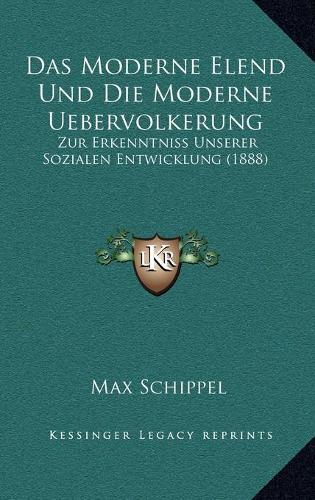 Das Moderne Elend Und Die Moderne Uebervolkerung