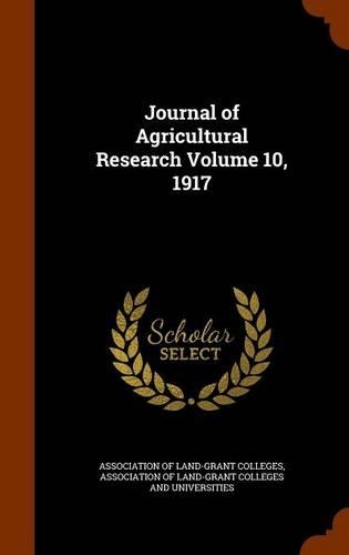 Journal of Agricultural Research Volume 10, 1917