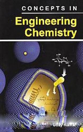 Concepts in Engineering Chemistry
