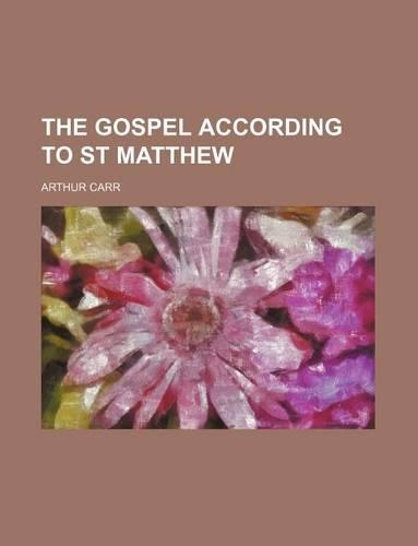 The Gospel According to St Matthew