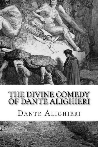 The Divine Comedy of Dante Alighieri