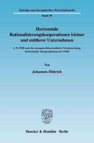 Horizontale Rationalisierungskooperationen Kleiner Und Mittlerer Unternehmen