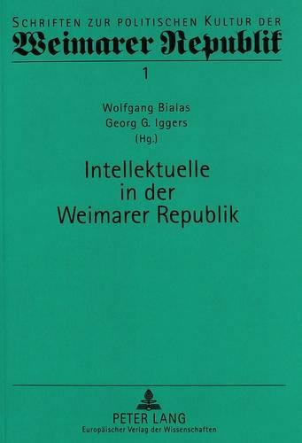 Intellektuelle in Der Weimarer Republik