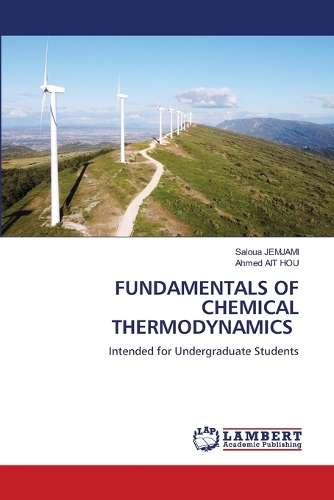 Fundamentals of Chemical Thermodynamics