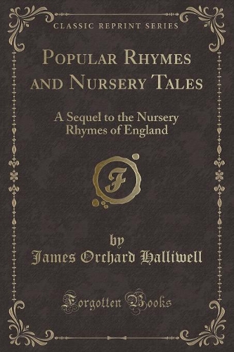 Popular Rhymes and Nursery Tales
