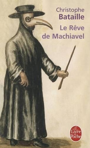 Le Rève de Machiavel