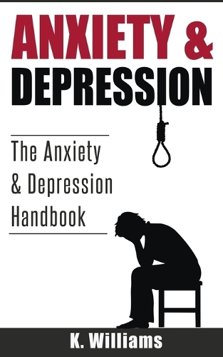 Anxiety and Depression
