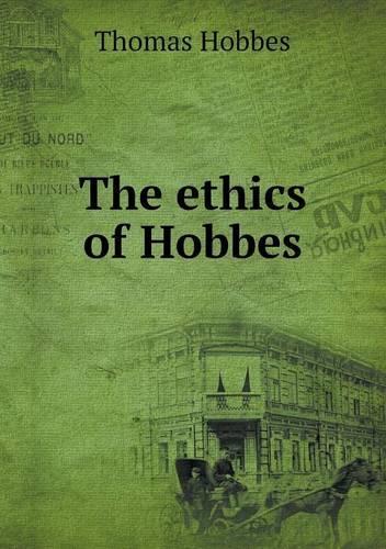 The ethics of Hobbes