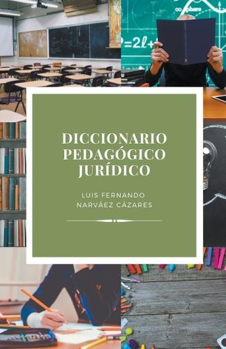 Diccionario Pedagógico Jurídico