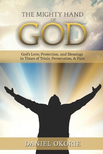 The Mighty Hand of God