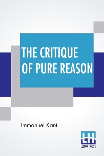 The Critique Of Pure Reason