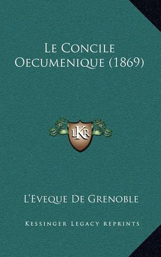 Le Concile Oecumenique (1869)